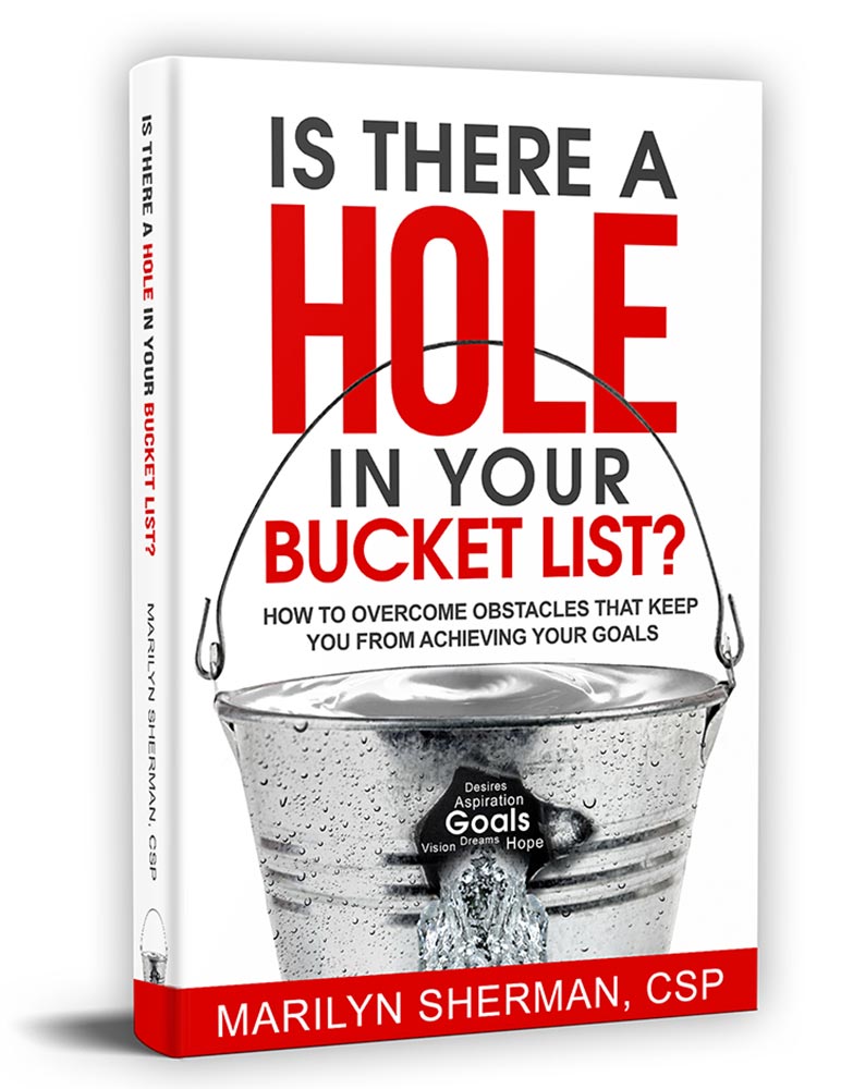 Is There A Hole In Your Bucket List?