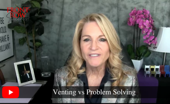 When venting doesn't end: strategies to move to resolution