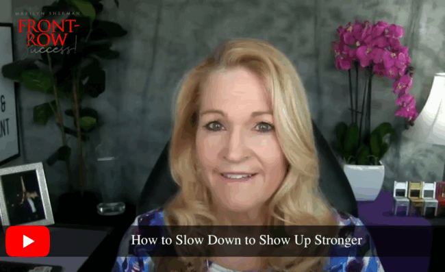 How to Slow Down to Show Up Stronger