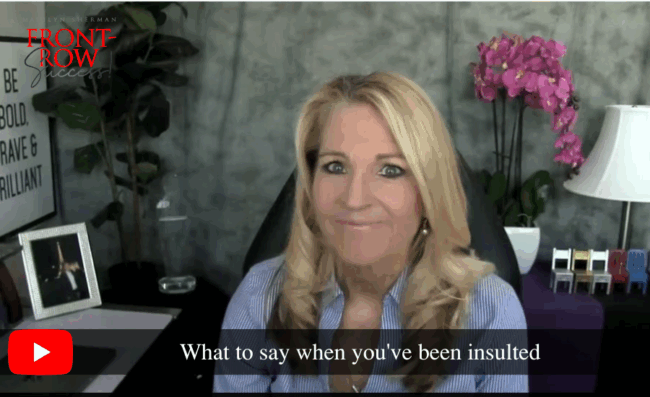 What to say when you've been insulted