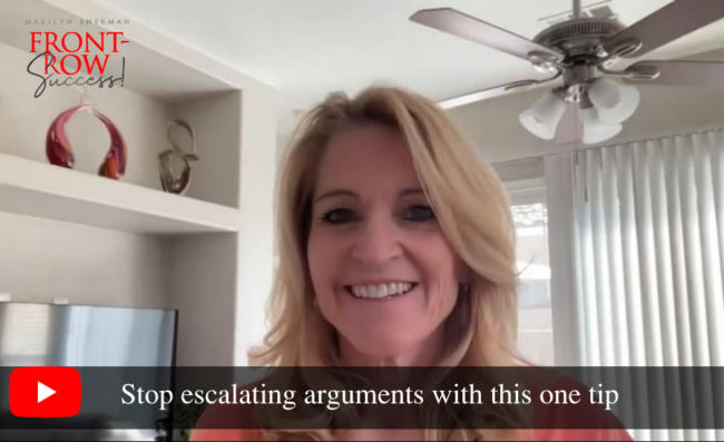 Stop escalating arguments with this one tip